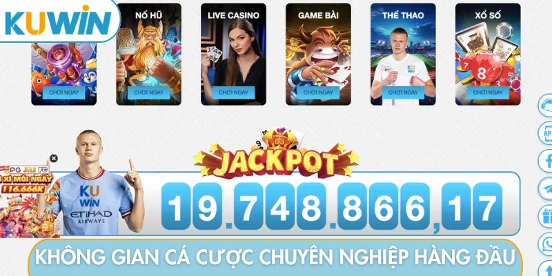 Không gian cá cược chuyên nghiệp hàng đầu