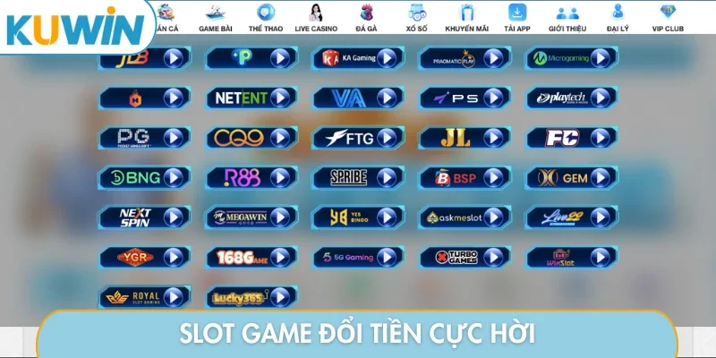 Slot game đổi tiền cực hời